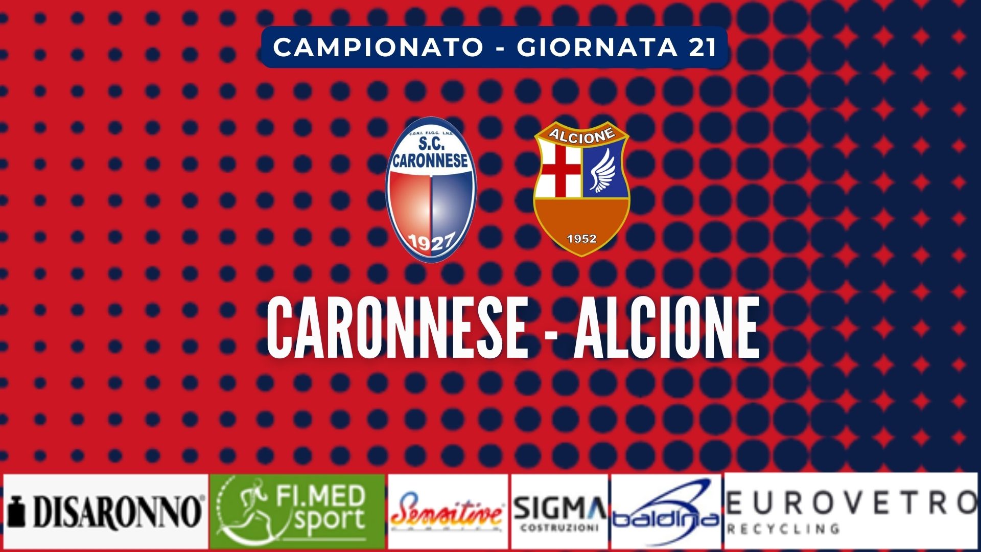 Caronnese-Alcione: Gli Highlights